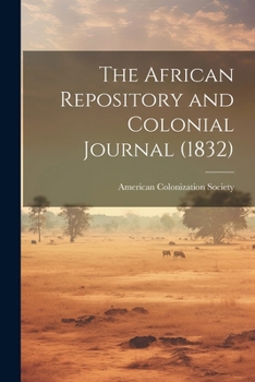 The African Repository and Colonial Journal