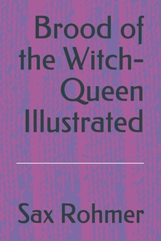 Brood of the Witch-Queen Illustrated
