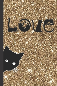 Paperback Cats Love: Cute Black Cat Peeping Lined Women's Journal to Write in Faux Gold Glitter Marble Trendy Ruled Note Book/ Personal Dia Book