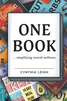 Paperback One Book: ... simplifying overall wellness Book