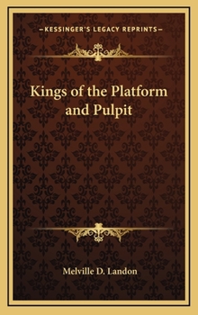 Hardcover Kings of the Platform and Pulpit Book