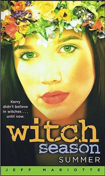 Summer - Book #1 of the Witch Season
