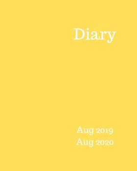 Diary Aug 2019-Aug 2020: 8x10 day to a page academic year diary, hourly appointments and space for notes on each page. Perfect for teachers, students and small business owners. Bright yellow design