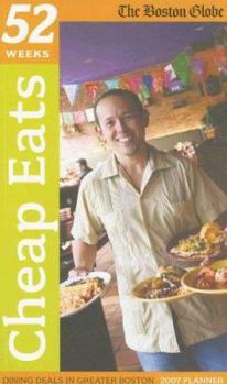 Paperback 52 Weeks: Cheap Eats: Dining Deals in Greater Boston Book