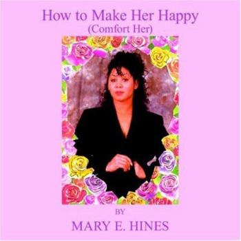 Paperback How to Make Her Happy Book