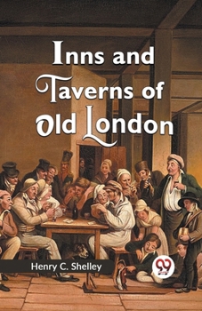 Inns and Taverns of Old London