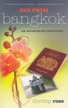 Paperback Bus from Bangkok: An Astonishing True Story Book