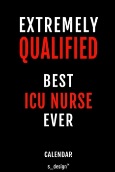 Calendar for ICU Nurses / ICU Nurse: Everlasting Calendar / Diary / Journal (365 Days / 3 Days per Page) for notes, journal writing, event planner, quotes & personal memories