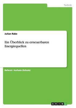 Paperback Ein Überblick zu erneuerbaren Energiequellen [German] Book