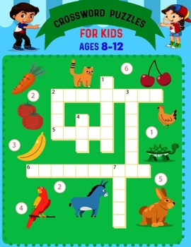 Paperback Crossword Puzzles For Kids Ages 8 to 12: Boosting Brains For Young Minds Book