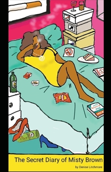 Paperback The Secret Diary of Misty Brown Book