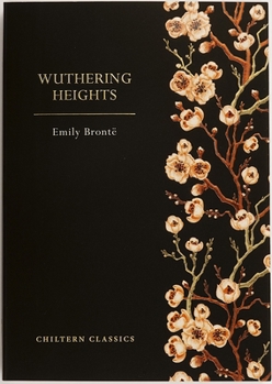 Wuthering Heights (Chiltern Classic)