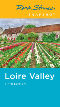 Paperback Rick Steves Snapshot Loire Valley Book