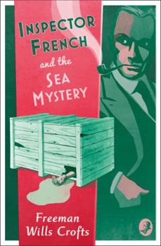 Paperback Inspector French and the Sea Mystery Book