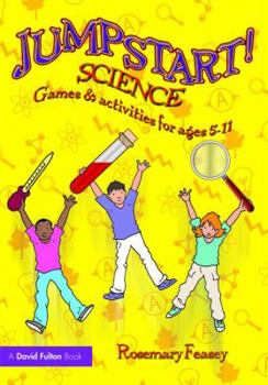 Paperback Jumpstart! Science: Games and Activities for Ages 5-11 Book