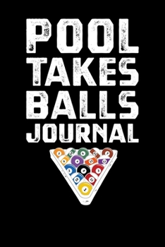 Paperback Pool Takes Balls Journal Book