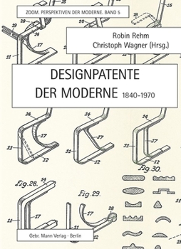 Hardcover Designpatente Der Moderne 1840-1970 [German] Book