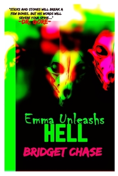 Paperback Emma Unleashes Hell Book