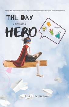 Paperback The Day I Became A Hero Book