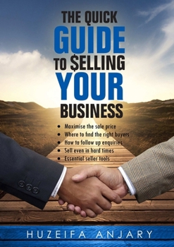 Paperback The Quick Guide to Selling Your Business Book