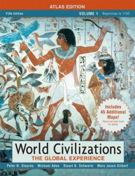 Paperback World Civilizations: The Global Experience: Atlas Edition Book