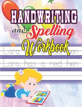 Paperback Handwriting and Spelling Workbook: Perfect Handwriting Practice Workbook and Journal for Kids, Beginners Left Handed Kids and young graders Book