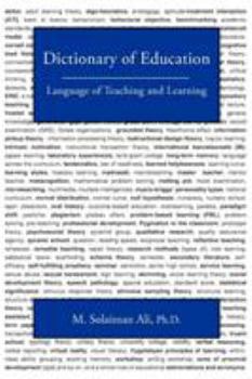 Paperback Dictionary of Education: Language of Teaching and Learning Book