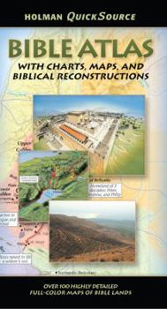 Paperback Holman Quicksource Bible Atlas with Charts and Biblical Reconstructions Book