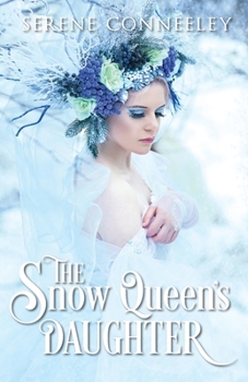 Paperback The Snow Queen's Daughter Book