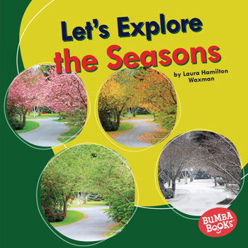 Library Binding Let's Explore the Seasons Book