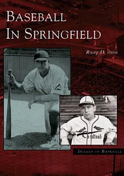 Paperback Baseball in Springfield Book