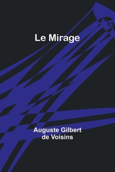 Le Mirage (French Edition)