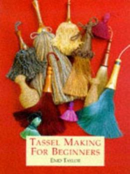 Paperback Tassel Making for Beginners Book
