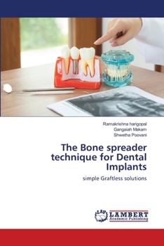 Paperback The Bone spreader technique for Dental Implants Book