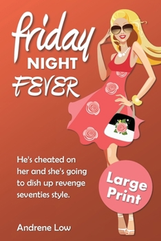 Paperback Friday Night Fever: Large Print Edition [Large Print] Book
