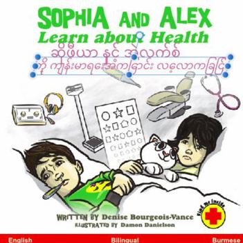 Paperback Sophia and Alex Learn about Health: ??????? ????? ??????? ???? ?????????????????? ???????????? Book