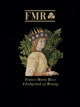 Hardcover Fmr Franco Maria Ricci: A Labyrinth of Beauty Book