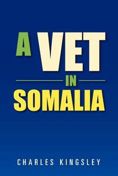 Paperback A Vet in Somalia Book