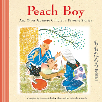 Hardcover Peach Boy and Other Japanese Children's Favorite Stories Book