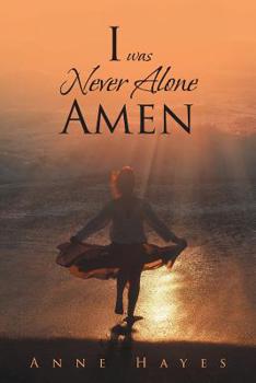 Paperback I was Never Alone - Amen Book