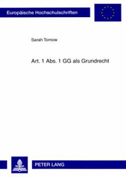 Paperback Art. 1 Abs. 1 Gg ALS Grundrecht [German] Book