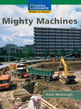 Paperback Windows on Literacy Fluent (Science: Physical Science): Mighty Machines Book