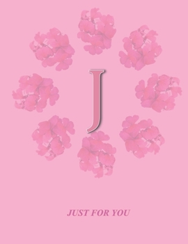 Paperback J: Monogram Initial J Letter Ruled Notebook for Women, Girl and School, Pink Floral Cover 8.5'' x 11'', 100 pages Book