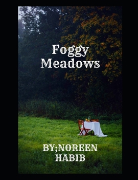 Foggy Meadows