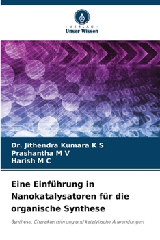 Paperback Eine Einführung in Nanokatalysatoren für die organische Synthese [German] Book