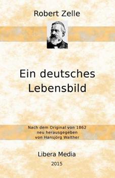 Paperback Ein deutsches Lebensbild [German] Book