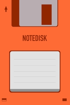 Orange Notedisk Floppy Disk 3.5 Diskette Notebook [lined] [110pages][6x9]: Vintage Retrowave Vaporwave Theme