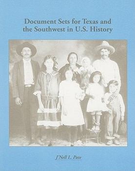 Paperback Regional Document Sets: Document Sets for Texas and the Southwest in U.S. History Book