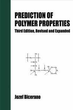 Hardcover Prediction of Polymer Properties Book