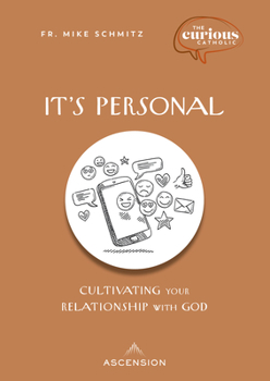 Paperback It's Personal: Cultivating Your Relationship with God Book